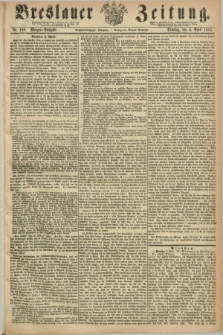 Breslauer Zeitung. Jg.46, Nr. 159 (4 April 1865) - Morgen-Ausgabe + dod.