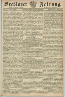 Breslauer Zeitung. Jg.46, Nr. 173 (12 April 1865) - Morgen-Ausgabe + dod.
