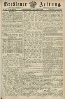 Breslauer Zeitung. Jg.46, Nr. 192 (25 April 1865) - Mittag-Ausgabe