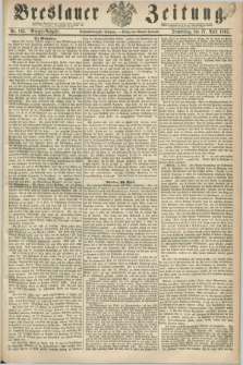 Breslauer Zeitung. Jg.46, Nr. 195 (27 April 1865) - Morgen-Ausgabe + dod.