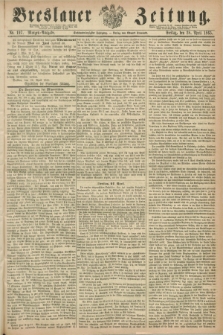Breslauer Zeitung. Jg.46, Nr. 197 (28 April 1865) - Morgen-Ausgabe + dod.