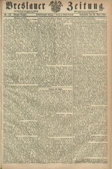 Breslauer Zeitung. Jg.46, Nr. 199 (29 April 1865) - Morgen-Ausgabe + dod.