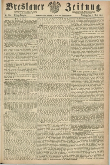 Breslauer Zeitung. Jg.46, Nr. 204 (2 Mai 1865) - Mittag-Ausgabe