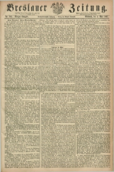 Breslauer Zeitung. Jg.46, Nr. 205 (3 Mai 1865) - Morgen-Ausgabe + dod.