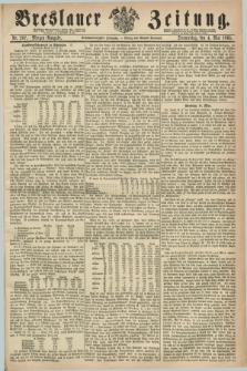 Breslauer Zeitung. Jg.46, Nr. 207 (4 Mai 1865) - Morgen-Ausgabe + dod.