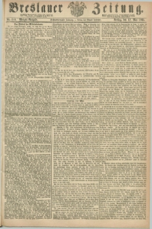Breslauer Zeitung. Jg.46, Nr. 219 (12 Mai 1865) - Morgen-Ausgabe + dod.