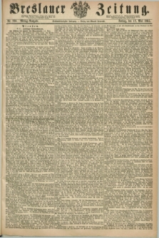 Breslauer Zeitung. Jg.46, Nr. 220 (12 Mai 1865) - Mittag-Ausgabe