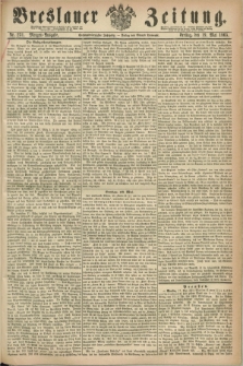 Breslauer Zeitung. Jg.46, Nr. 231 (19 Mai 1865) - Morgen-Ausgabe + dod.