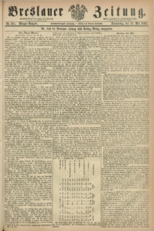 Breslauer Zeitung. Jg.46, Nr. 241 (25 Mai 1865) - Morgen-Ausgabe + dod.