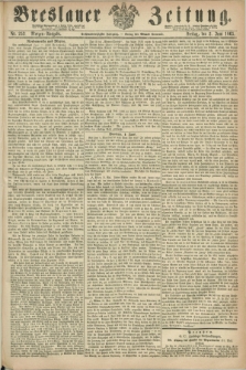 Breslauer Zeitung. Jg.46, Nr. 253 (2 Juni 1865) - Morgen-Ausgabe + dod.