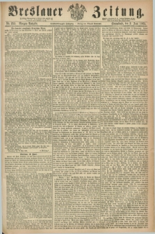 Breslauer Zeitung. Jg.46, Nr. 255 (3 Juni 1865) - Morgen-Ausgabe + dod.