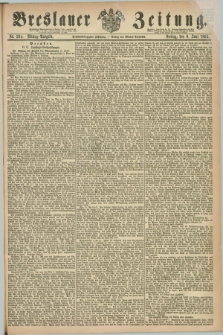 Breslauer Zeitung. Jg.46, Nr. 264 (9 Juni 1865) - Mittag-Ausgabe