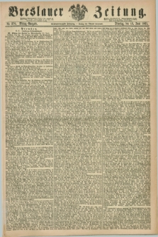 Breslauer Zeitung. Jg.46, Nr. 270 (13 Juni 1865) - Mittag-Ausgabe