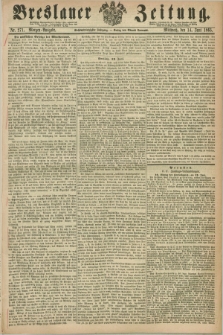 Breslauer Zeitung. Jg.46, Nr. 271 (14 Juni 1865) - Morgen-Ausgabe + dod.