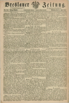 Breslauer Zeitung. Jg.46, Nr. 284 (21 Juni 1865) - Mittag-Ausgabe