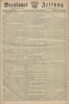 Breslauer Zeitung. Jg.47, Nr. 308 (6 Juli 1866) - Morgen-Ausgabe + dod.