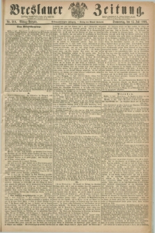 Breslauer Zeitung. Jg.47, Nr. 319 (12 Juli 1866) - Mittag-Ausgabe