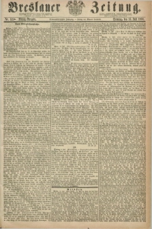 Breslauer Zeitung. Jg.47, Nr. 325 A (15 Juli 1866) - Mittag-Ausgabe