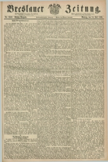 Breslauer Zeitung. Jg.47, Nr. 325 B (16 Juli 1866) - Mittag-Ausgabe