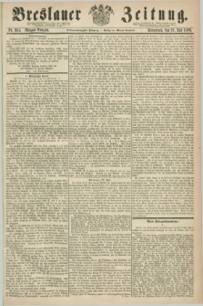 Breslauer Zeitung. Jg.47, Nr. 334 (21 Juli 1866) - Morgen-Ausgabe + dod.
