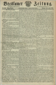 Breslauer Zeitung. Jg.47, Nr. 339 (24 Juli 1866) - Mittag-Ausgabe