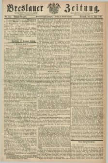 Breslauer Zeitung. Jg.47, Nr. 340 (25 Juli 1866) - Morgen-Ausgabe + dod.