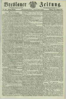 Breslauer Zeitung. Jg.47, Nr. 363 (7 August 1866) - Mittag-Ausgabe