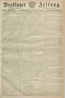 Breslauer Zeitung. Jg.47, Nr. 366 (9 August 1866) - Morgen-Ausgabe + dod.