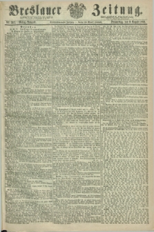 Breslauer Zeitung. Jg.47, Nr. 367 (9 August 1866) - Mittag-Ausgabe