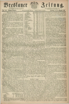 Breslauer Zeitung. Jg.47, Nr. 372 (12 August 1866) - Morgen-Ausgabe + dod.