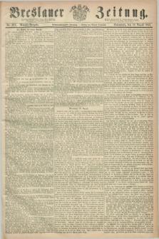 Breslauer Zeitung. Jg.47, Nr. 382 (18 August 1866) - Morgen-Ausgabe + dod.