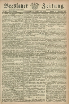Breslauer Zeitung. Jg.47, Nr. 410 (4 September 1866) - Morgen-Ausgabe + dod.