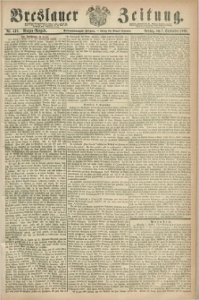 Breslauer Zeitung. Jg.47, Nr. 416 (7 September 1866) - Morgen-Ausgabe + dod.