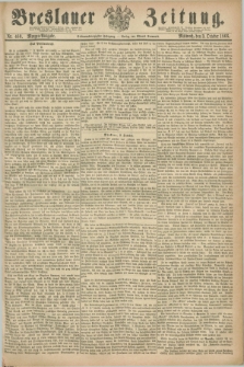 Breslauer Zeitung. Jg.47, Nr. 460 (3 Oktober 1866) - Morgen-Ausgabe + dod.