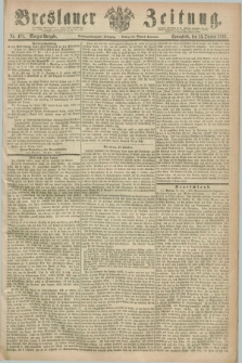 Breslauer Zeitung. Jg.47, Nr. 478 (13 Oktober 1866) - Morgen-Ausgabe + dod.