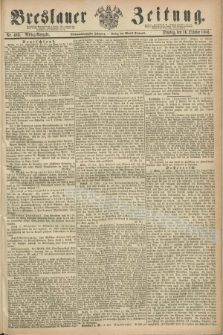 Breslauer Zeitung. Jg.47, Nr. 483 (16 Oktober 1866) - Mittag-Ausgabe