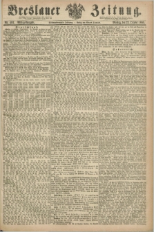 Breslauer Zeitung. Jg.47, Nr. 493 (22 Oktober 1866) - Mittag-Ausgabe