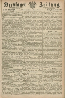 Breslauer Zeitung. Jg.47, Nr. 529 (12 November 1866) - Mittag-Ausgabe