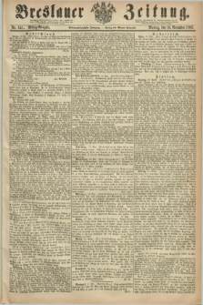 Breslauer Zeitung. Jg.47, Nr. 541 (19 November 1866) - Mittag-Ausgabe