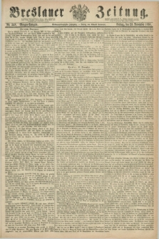 Breslauer Zeitung. Jg.47, Nr. 548 (23 November 1866) - Morgen-Ausgabe + dod.