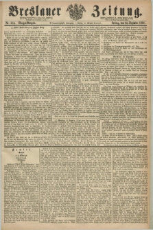 Breslauer Zeitung. Jg.47, Nr. 584 (14 Dezember 1866) - Morgen-Ausgabe + dod.