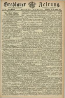 Breslauer Zeitung. Jg.47, Nr. 595 (20 Dezember 1866) - Mittag-Ausgabe