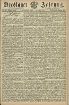 Breslauer Zeitung. Jg.47, Nr. 597 (21 Dezember 1866) - Mittag-Ausgabe