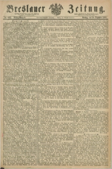 Breslauer Zeitung. Jg.47, Nr. 605 (28 Dezember 1866) - Mittag-Ausgabe