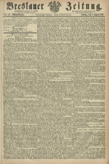 Breslauer Zeitung. Jg.48, Nr. 12 (8 Januar 1867) - Mittag-Ausgabe