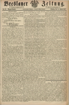 Breslauer Zeitung. Jg.48, Nr. 21 (13 Januar 1867) - Morgen-Ausgabe + dod.