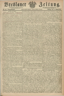 Breslauer Zeitung. Jg.48, Nr. 23 (15 Januar 1867) - Morgen-Ausgabe + dod.