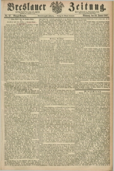 Breslauer Zeitung. Jg.48, Nr. 37 (23 Januar 1867) - Morgen-Ausgabe + dod.