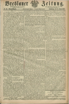 Breslauer Zeitung. Jg.48, Nr. 39 (24 Januar 1867) - Morgen-Ausgabe + dod.