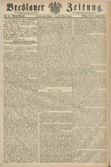 Breslauer Zeitung. Jg.48, Nr. 41 (25 Januar 1867) - Morgen-Ausgabe + dod.